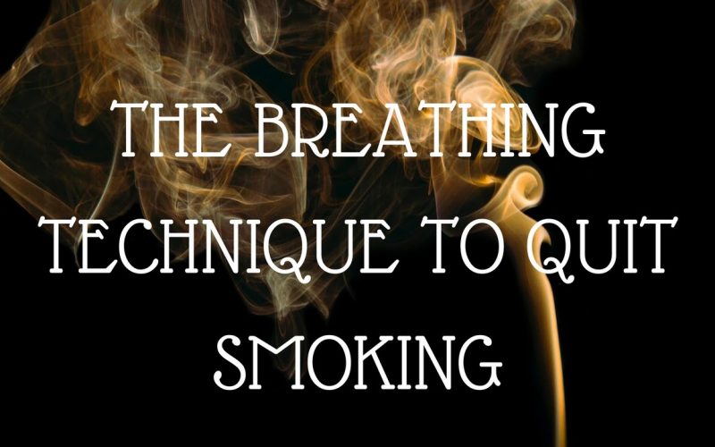 This Breathing Technique Helps You to Quit Smoking!