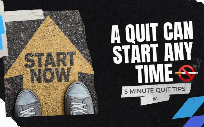 5 Minute Quit Smoking Tips - 1 - We Can Quit Smoking at Any Time