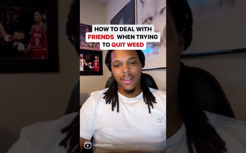 How to quit smoking weed 🚭 but your friends smoke